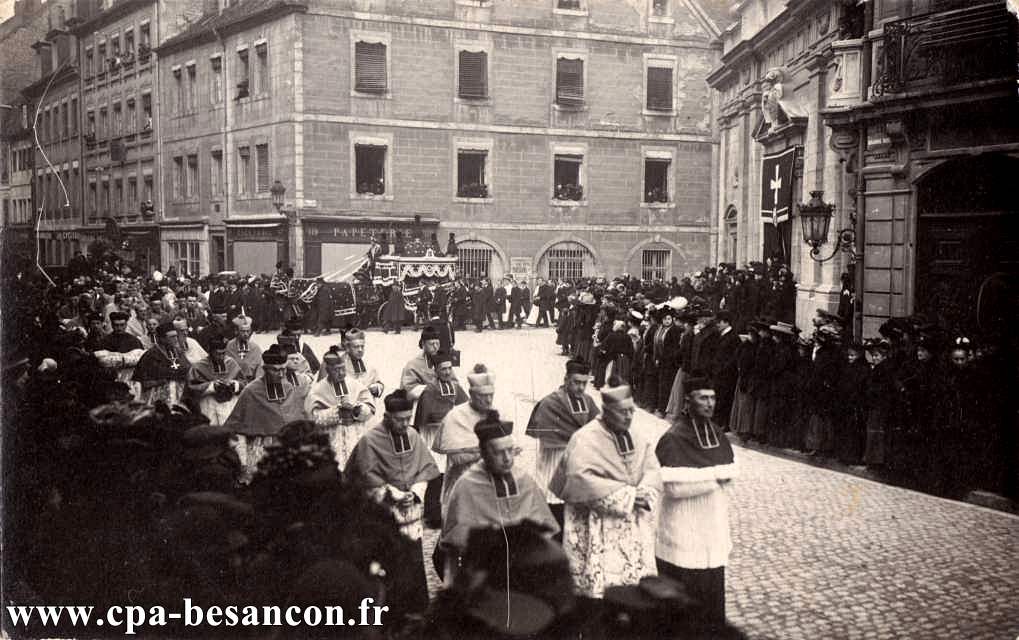 Besançon - Funérailles de Monseigneur Fulbert Petit, archevêque de Besançon - 11 décembre 1909
